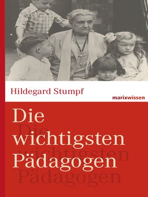cover image of Die wichtigsten Pädagogen